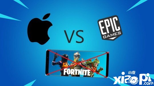 Epic败诉：《堡垒之夜》上架App Store请求被驳回